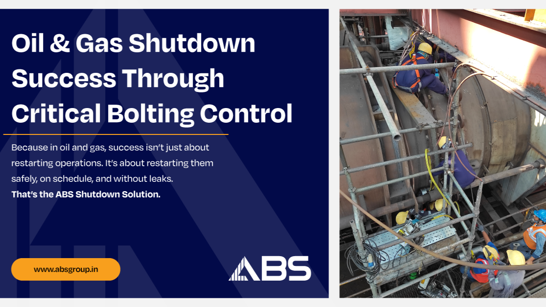ABS Presents: Oil & Gas Shutdown Success Through Critical Bolting Control